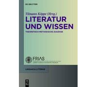 Literatur und Wissen (Copertina rigida) Linguae & Litterae