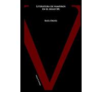 Literatura de vampiros en el siglo XX