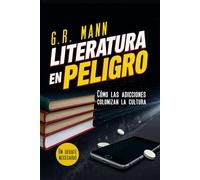 Literatura en Peligro: Cómo las adicciones colonizan la cultura
