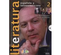 Literatura Espanola y Latinoamericana 2 [Lingua spagnola]: Vol. 2