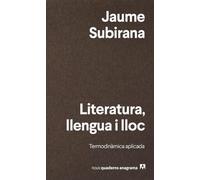 Literatura, llengua i lloc: Termodinàmica aplicada
