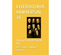 LITERATURA UNIVERSAL XI: Poesía y Teatro del Siglo de Oro