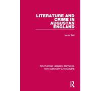 Literature and Crime in Augustan England