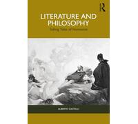 Literature and Philosophy: Telling Tales of Nonsense