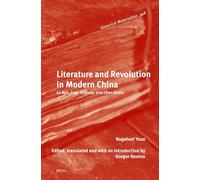 Literature and Revolution in Modern China: Lu Xun, Leon Trotsky, and Chen Duxiu: 348