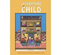 Literature and the Child + Coursemate With Children’s Literature Database, 6-month Access