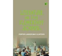 Literature in the Elementary School