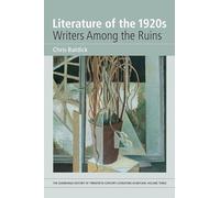 Literature of the 1920s: Writers Among the Ruins (3)