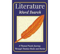 Literature Word Search: A Themed Puzzle Journey Through Timeless Books and Stories