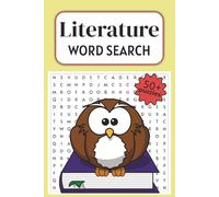 Literature Word Search Puzzle Book: Easy to Read Literature Word Search Puzzle Collection | An Educational and Challenging Activity Book For Literature and Poetry Lovers