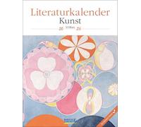 Literaturkalender Kunst 2026: Literarischer Wochenkalender * 1 Woche 1 Seite * literarische Zitate und Bilder * Klimaneutrale Produktion * 24 x 32 cm