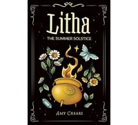 Litha: The Summer Solstice