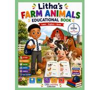 Litha's Farm and Home Animals Book: Learn and Have Fun