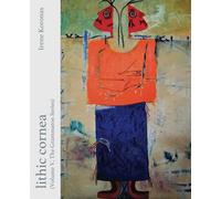 lithic cornea (Volume V, The Grammaton Series)