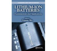 Lithium-Ion Batteries: Fundamentals and Applications