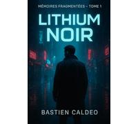 LITHIUM NOIR: 1
