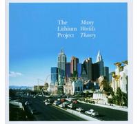 Lithium Project,the - Many Worlds Theory