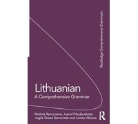 Lithuanian: A Comprehensive Grammar