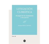 Litigación climática: El papel de la ciudadanía y los jueces