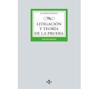 Litigación y teoría de la prueba