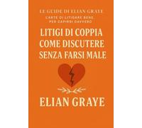 Litigi di coppia come discutere senza farsi male