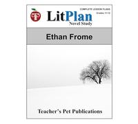 LitPlan Novel Study Ethan Frome