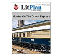 LitPlan Novel Study Murder On The Orient Express