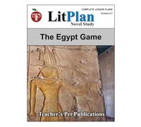 LitPlan Novel Study The Egypt Game