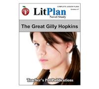 LitPlan Novel Study The Great Gilly Hopkins
