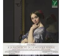 Litrico, Angelo / Spada, Domenic Henry: A La Recherche De La Musique Perdu (CD)
