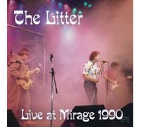 Litter - Live At Mirage 1990