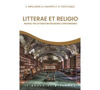 Litterae et religio. Incroci tra letteratura religione e cristian
