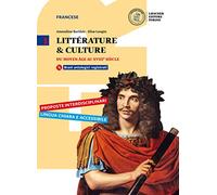 Littérature & culture. Con Cahier de langue, d’analyse et de méthode. Per il triennio delle Scuole superiori. Con e-book. Con espansione online. Con CD-ROM. Du moyen âge au XVIe siècle (Vol. 1)