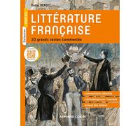 Littérature française: 20 grands textes commentés