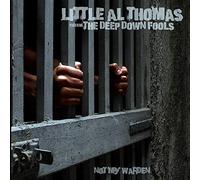 Little Al Thomas - Not My Warden