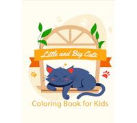 Little and Big Cats: coloring book for kids
