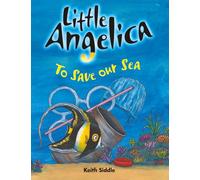 Little Angelica: To Save our Sea