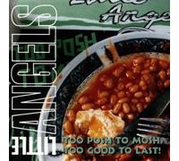 Little Angels - Too Posh to Mosh