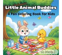 Little Animal Buddies: A Fun Coloring Book for Kids