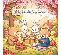 Little Animals Cozy Seasons: Simple and cute animal coloring Book