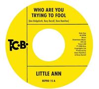 Little Ann Who Are You Trying to Fool/The Smile On Your Face (Vinyl LP)