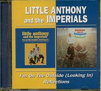 Little Anthoney and the Imperials - I'm on the Outside (Looking in)/Reflections