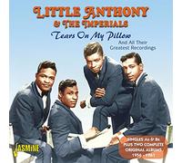 Little Anthony and The Imperials Tears On My Pillow (CD) Album