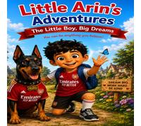 Little Arin's Adventures: The Red Balloon Adventures.: An Adventure in Colours.