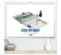 Little Art Sport Kunstkalender (hochwertiger Premium Wandkalender 2026 DIN A2 quer), Kunstdruck in Hochglanz: Little Art Sport Kalender von Karsten ... Sie, wie das Kleine ganz groß rauskommt.