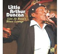 Little Arthur Duncan - Live at Rosa's Blues Lounge