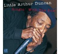 Little Arthur Duncan - SINGIN` WITH THE SUN - ARTHUR