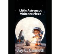 Little Astronaut Visits the Moon