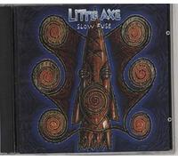 Little Axe - Slow Fuse [Import]