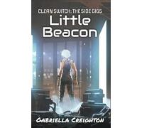 Little Beacon: Clean Switch: The Side Gigs